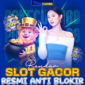POKECUAN88 Bandar Slot Gacor: Fenomena Hiburan Slot Online Modern